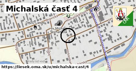 Michalská časť 4, Liesek