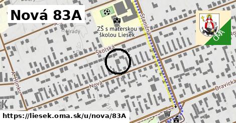 Nová 83A, Liesek