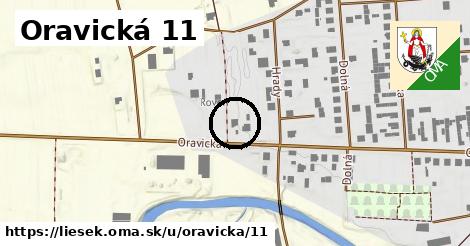 Oravická 11, Liesek