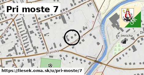 Pri moste 7, Liesek