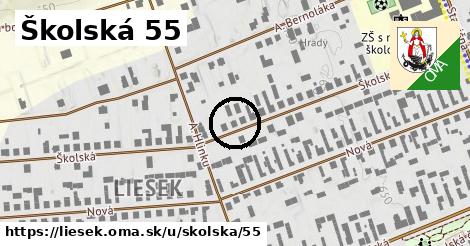 Školská 55, Liesek