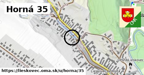 Horná 35, Lieskovec