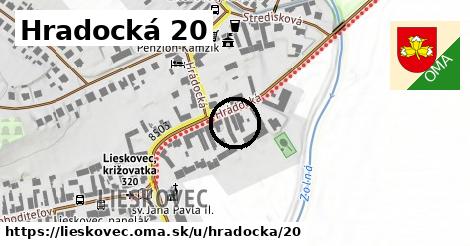 Hradocká 20, Lieskovec