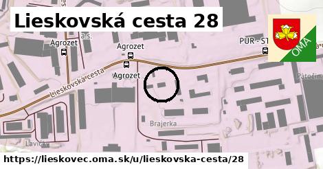 Lieskovská cesta 28, Lieskovec