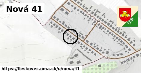 Nová 41, Lieskovec