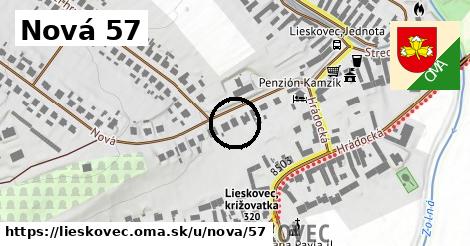 Nová 57, Lieskovec