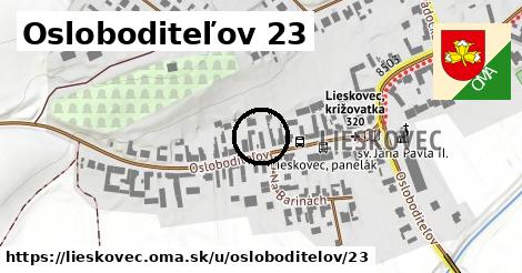 Osloboditeľov 23, Lieskovec