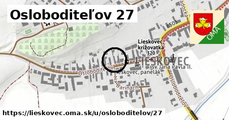 Osloboditeľov 27, Lieskovec