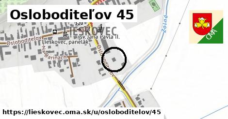 Osloboditeľov 45, Lieskovec