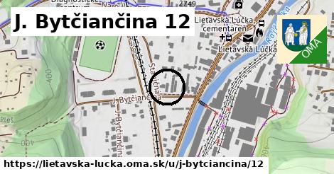 J. Bytčiančina 12, Lietavská Lúčka