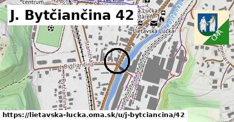 J. Bytčiančina 42, Lietavská Lúčka