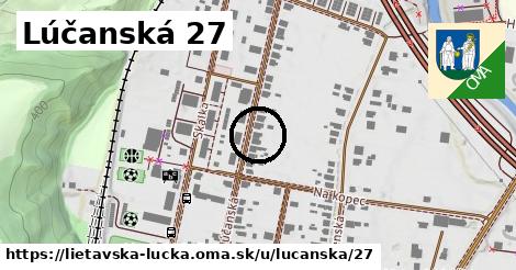 Lúčanská 27, Lietavská Lúčka