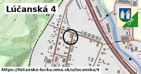 Lúčanská 4, Lietavská Lúčka