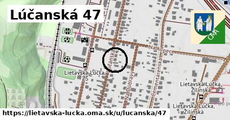 Lúčanská 47, Lietavská Lúčka