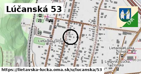 Lúčanská 53, Lietavská Lúčka