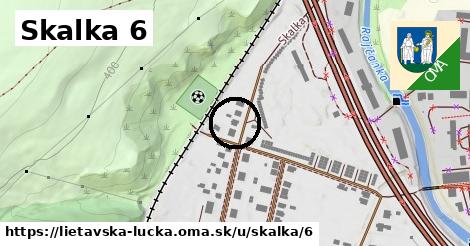 Skalka 6, Lietavská Lúčka