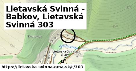 Lietavská Svinná - Babkov, Lietavská Svinná <span class="supisne">303</span>