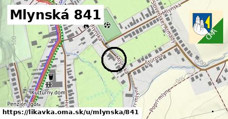 Mlynská 841, Likavka