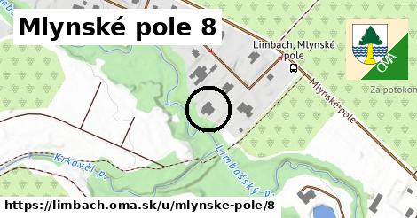 Mlynské pole 8, Limbach