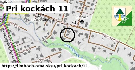 Pri kockách 11, Limbach