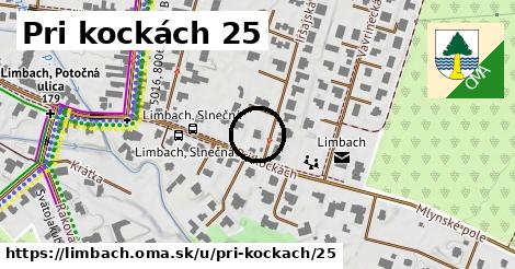 Pri kockách 25, Limbach