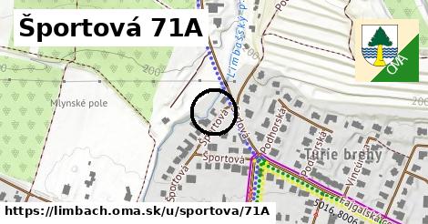 Športová 71A, Limbach