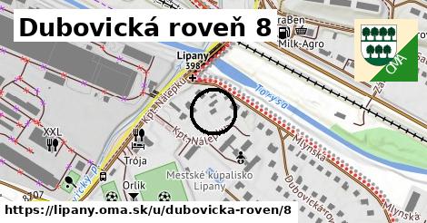 Dubovická roveň 8, Lipany