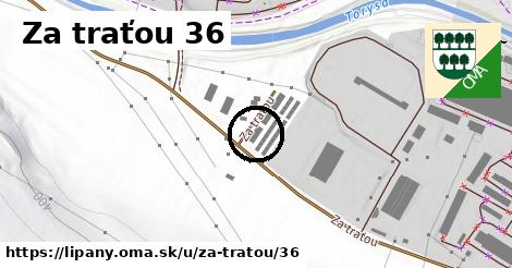 Za traťou 36, Lipany