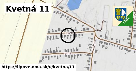 Kvetná 11, Lipové