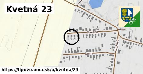 Kvetná 23, Lipové