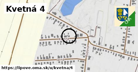 Kvetná 4, Lipové