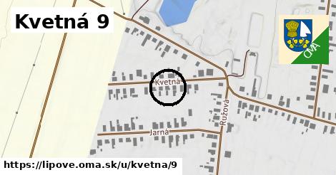 Kvetná 9, Lipové