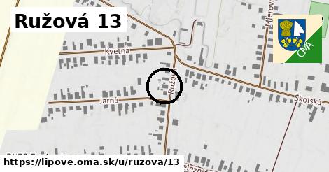 Ružová 13, Lipové