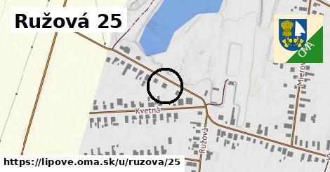 Ružová 25, Lipové