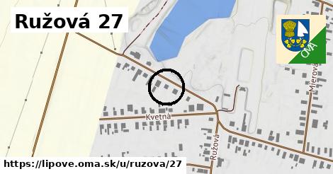 Ružová 27, Lipové