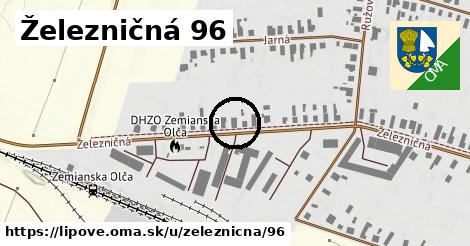 Železničná 96, Lipové