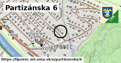 Partizánska 6, Lipovec, okres MT