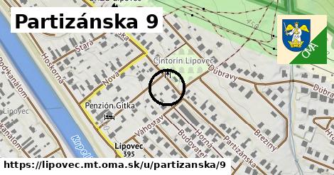 Partizánska 9, Lipovec, okres MT