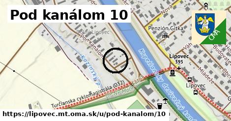 Pod kanálom 10, Lipovec, okres MT