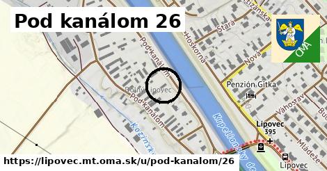 Pod kanálom 26, Lipovec, okres MT