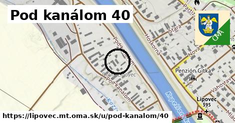 Pod kanálom 40, Lipovec, okres MT