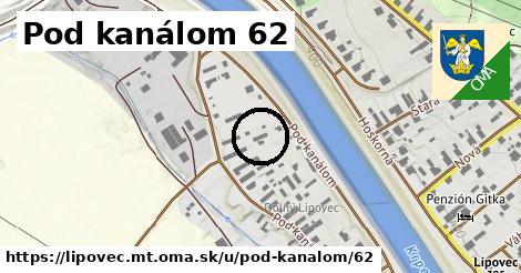 Pod kanálom 62, Lipovec, okres MT