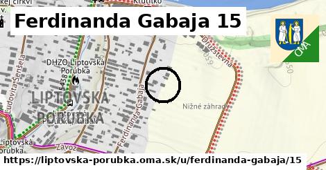 Ferdinanda Gabaja 15, Liptovská Porúbka