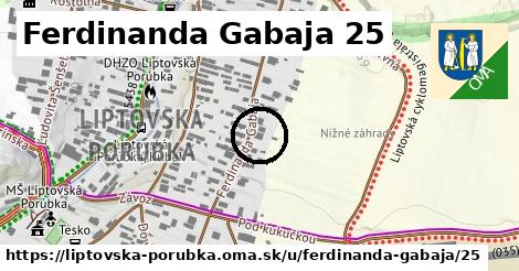 Ferdinanda Gabaja 25, Liptovská Porúbka