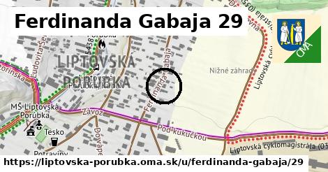 Ferdinanda Gabaja 29, Liptovská Porúbka