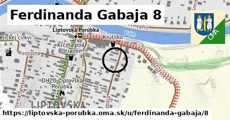 Ferdinanda Gabaja 8, Liptovská Porúbka