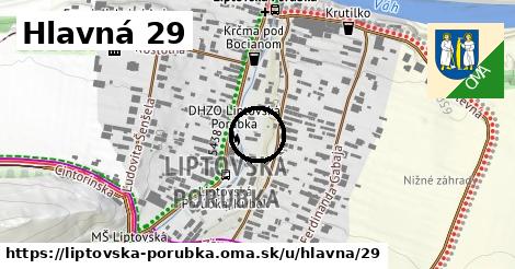 Hlavná 29, Liptovská Porúbka