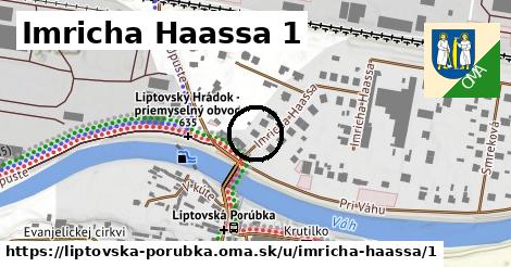 Imricha Haassa 1, Liptovská Porúbka