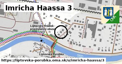 Imricha Haassa 3, Liptovská Porúbka