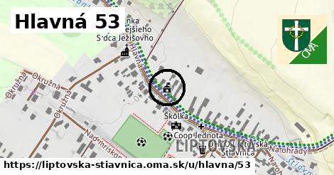 Hlavná 53, Liptovská Štiavnica